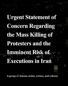 Urgent Statement of Concern Regarding the Mass Killing of Protesters and the Imminent Risk of Executions in Iran